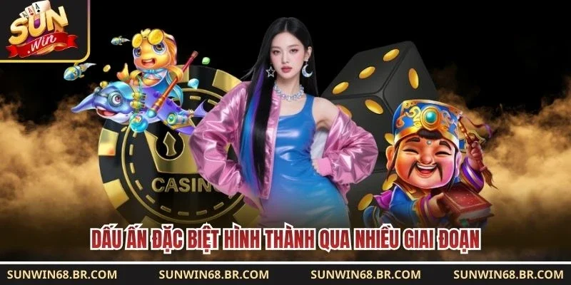 Dấu ấn đặc biệt hình thành qua nhiều giai đoạn