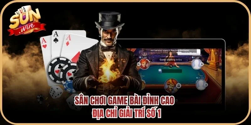 Sân Chơi Game Bài Đỉnh Cao - Địa Chỉ Giải Trí Số 1